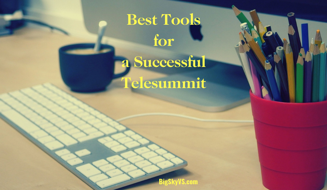 Best Tools for a Successful Telesummit